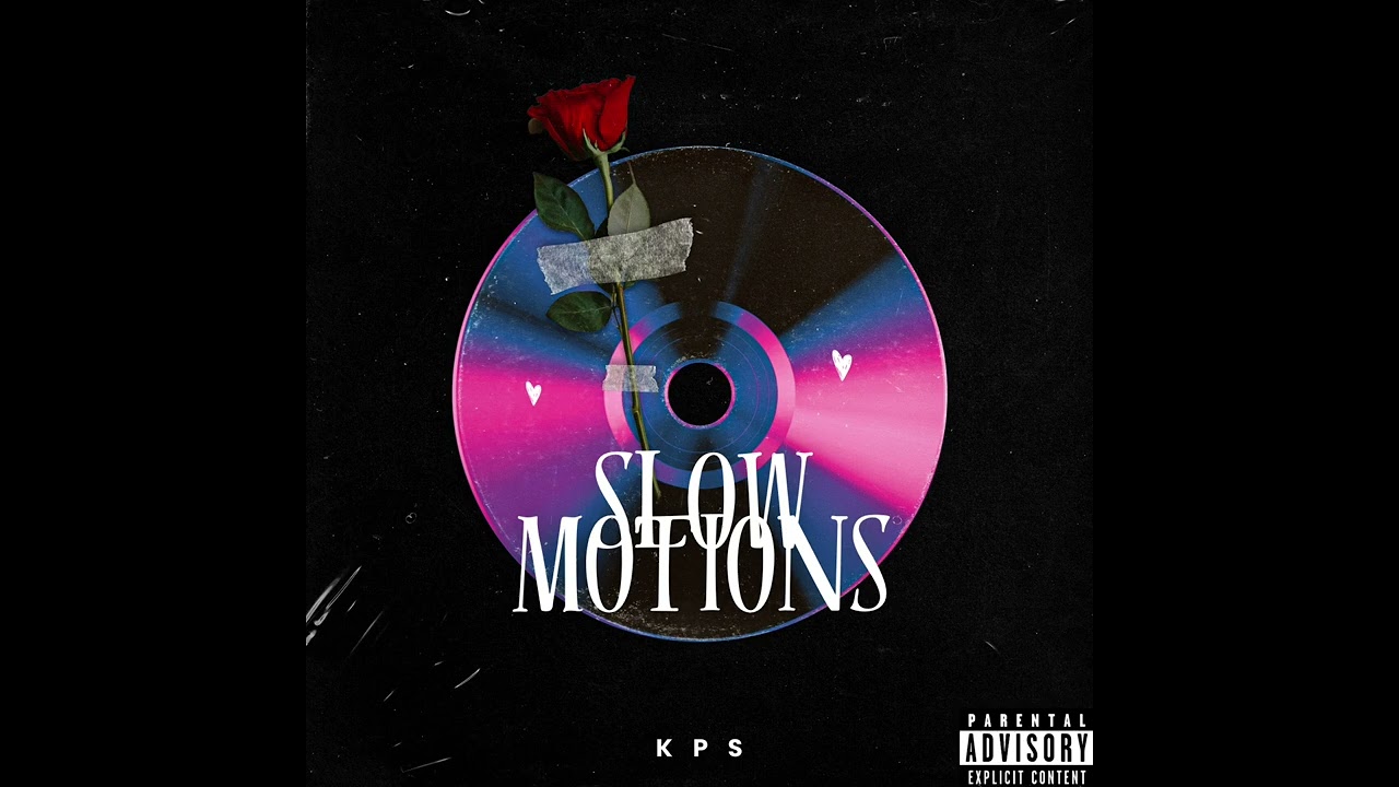 Kps - Slow motions 