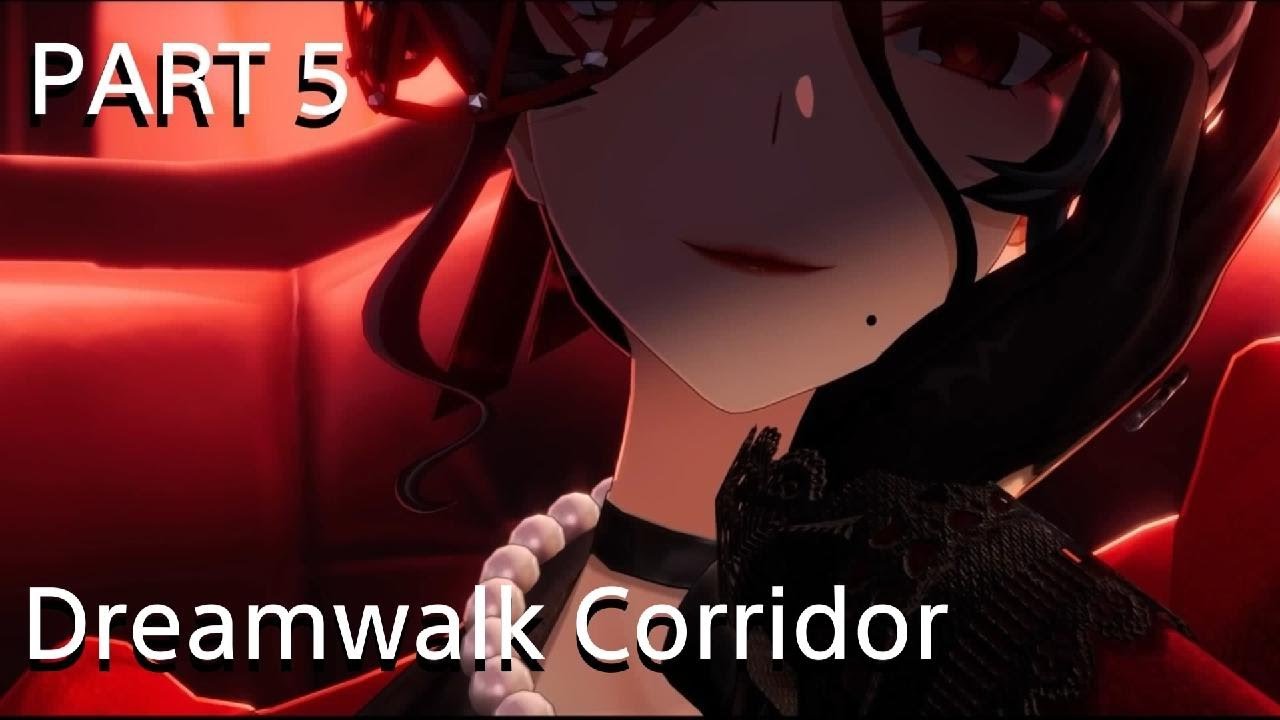 NTE - Chapter 5: Dreamwalk Corridor - Gameplay Walkthrough PART 5