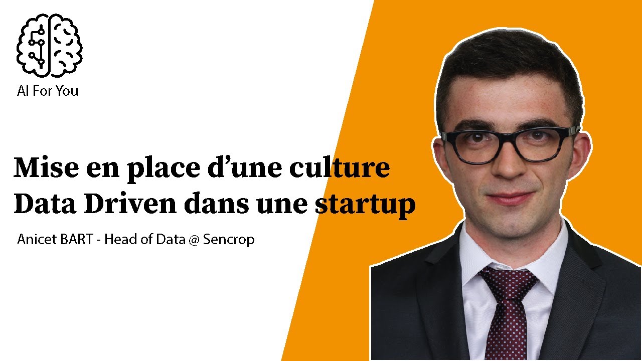 Mettre en place une culture Data Driven avec Anicet BART - PODCAST IA #1
