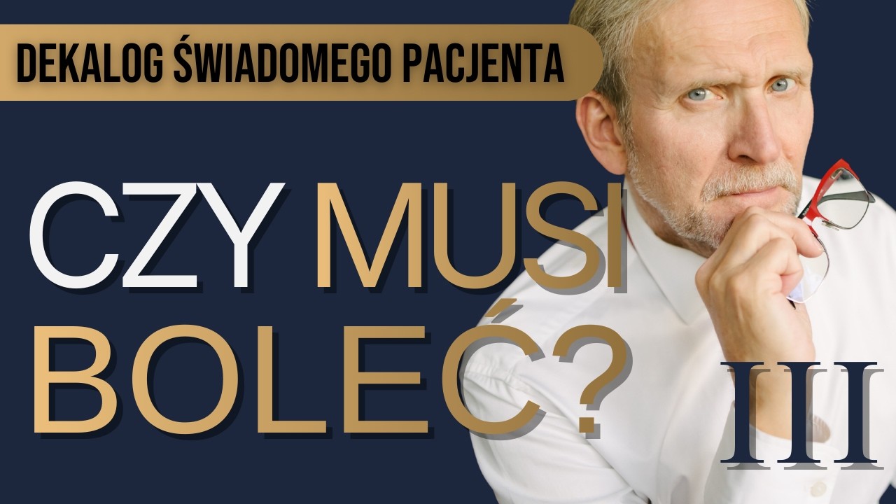 Czego najbardziej boisz się u dentysty? #3 Dekalog świadomego pacjenta