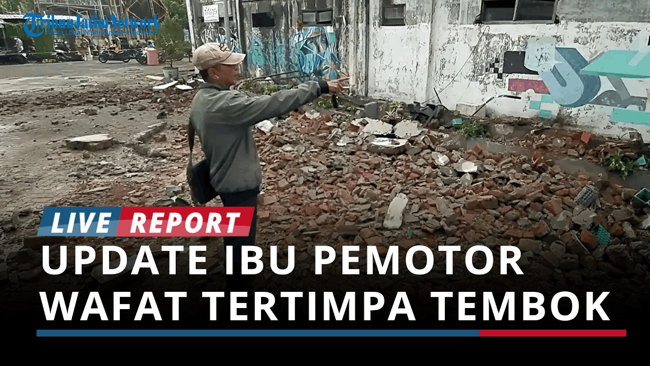 UPDATE Ibu Pemotor di Surabaya Tewas Tertimpa Tembok Ambruk, Polisi Selidiki Penyebab