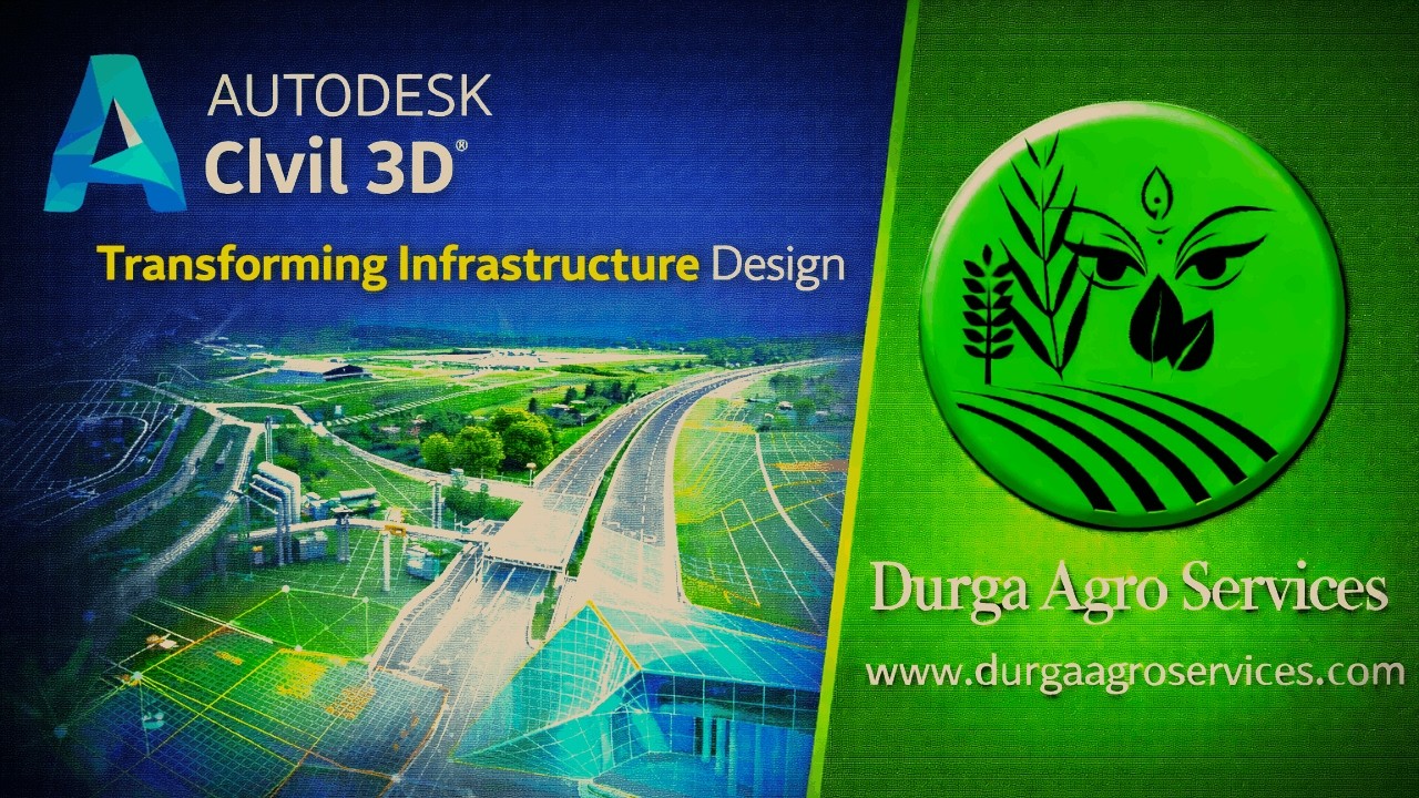 Autodesk Civil 3D Explained || Smart Solutions for Every Assignment || #DurgaAgroServices