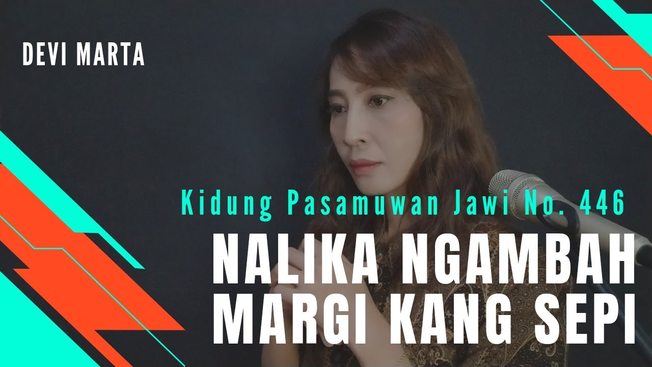 KPJ 446 - NALIKA NGAMBAH MARGI KANG SEPI - Devi Marta (Keroncong Rohani Kristen)