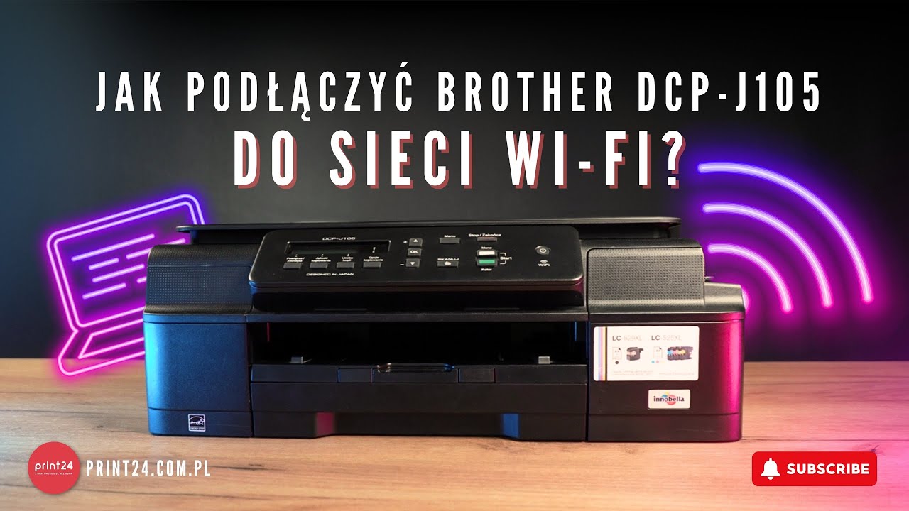 🖨️ Jak podłączyć drukarkę Brother DCP-J105 do sieci Wi-Fi - poradnik krok po kroku