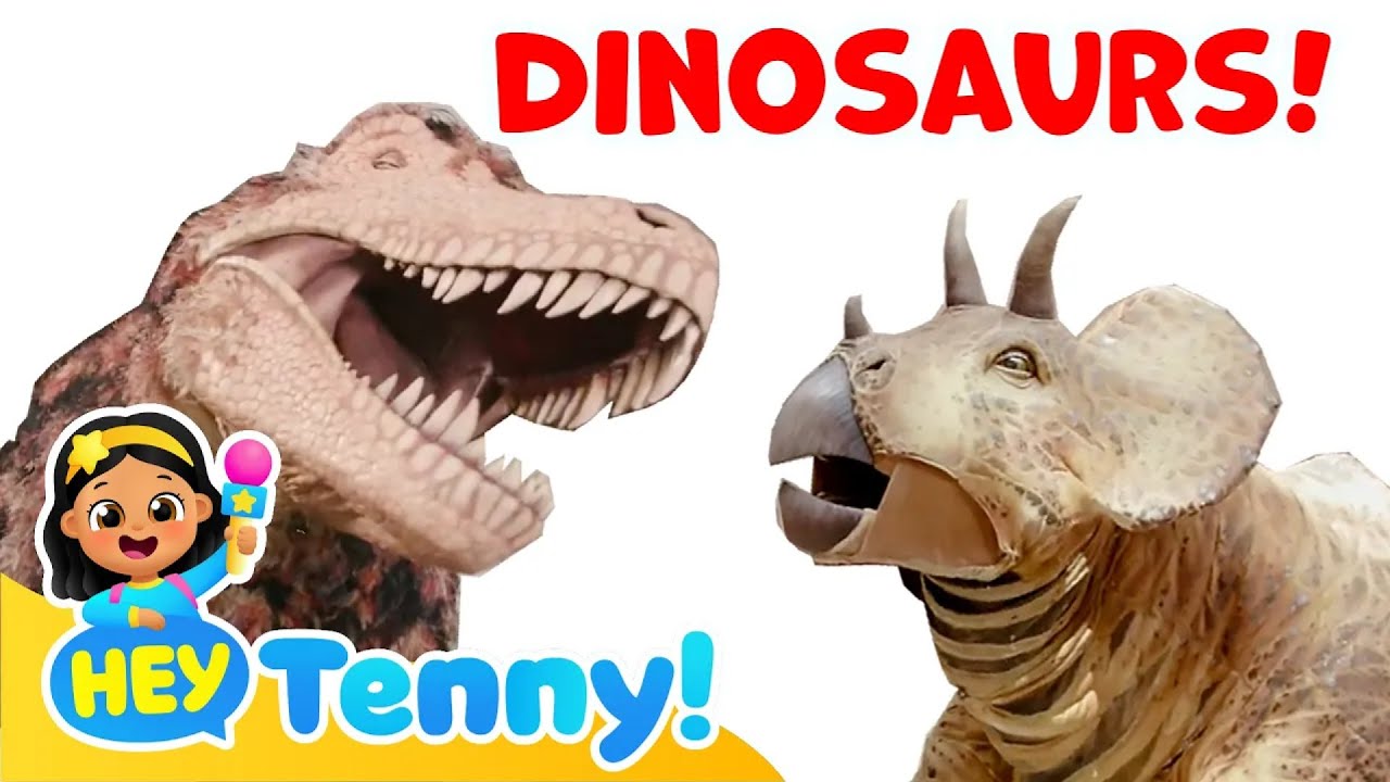 🦖Explore the Dinosaur World with Tenny | Educational Videos for Kids | Nursery Rhymes | Hey Tenny!