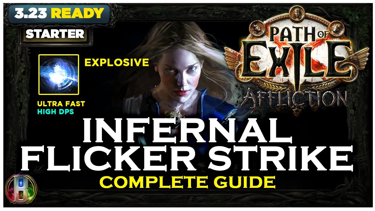 [PoE 3.23] LEAGUE STARTER  - INFERNAL FLICKER STRIKE ASCENDANT - PATH OF EXILE AFFLICTION POE BUILDS