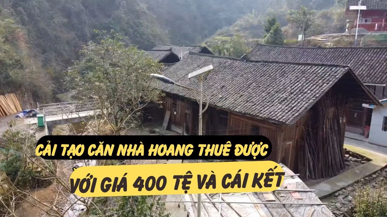 Cải Tạo Căn Nh&agrave; Hoang Thu&ecirc; Được Với Gi&aacute; 400 Tệ V&agrave; C&aacute;i Kết