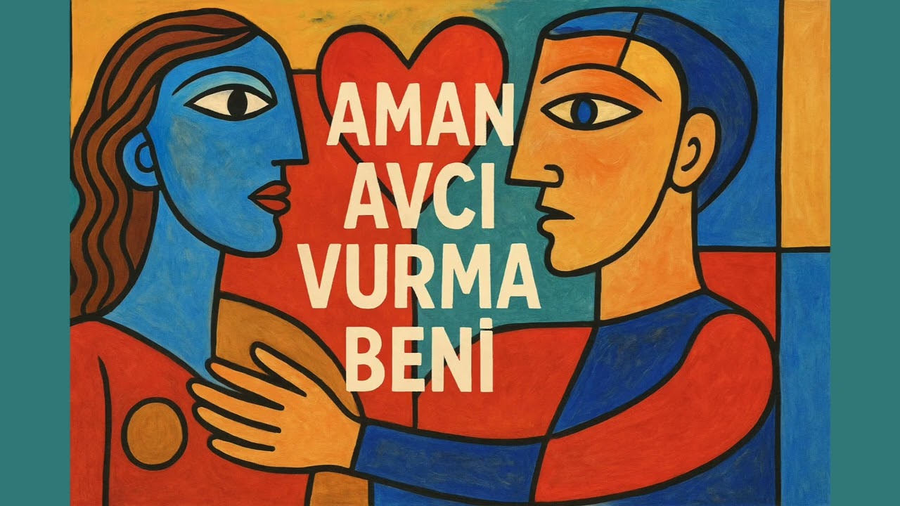 Aman Avcı Vurma Beni 