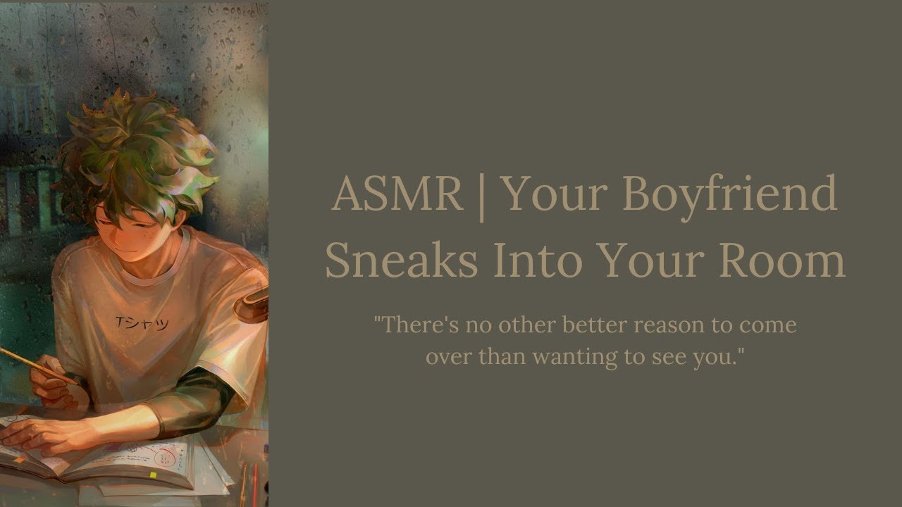 (ASMR) Your Boyfriend Sneaks Into Your Room (M4A) [Comfort] [Kisses]