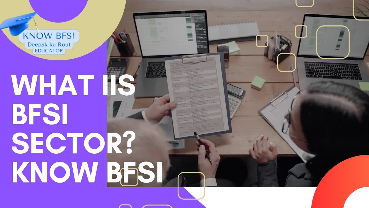 WHAT IS BFSI SECTOR? KNOW EVERYTHING ABOUT BFSI 🏦🏦🏦🏦🏦 SECTOR👈👈✅👈👈