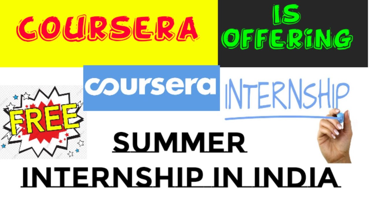 Coursera Offers Free Summer Internship in India