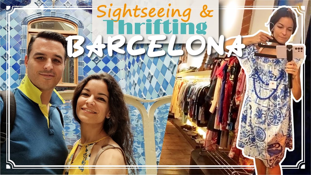 Visiting BARCELONA and Thrifting for Vintage Clothes | Charity Shops and Vintage Stores | VLOG