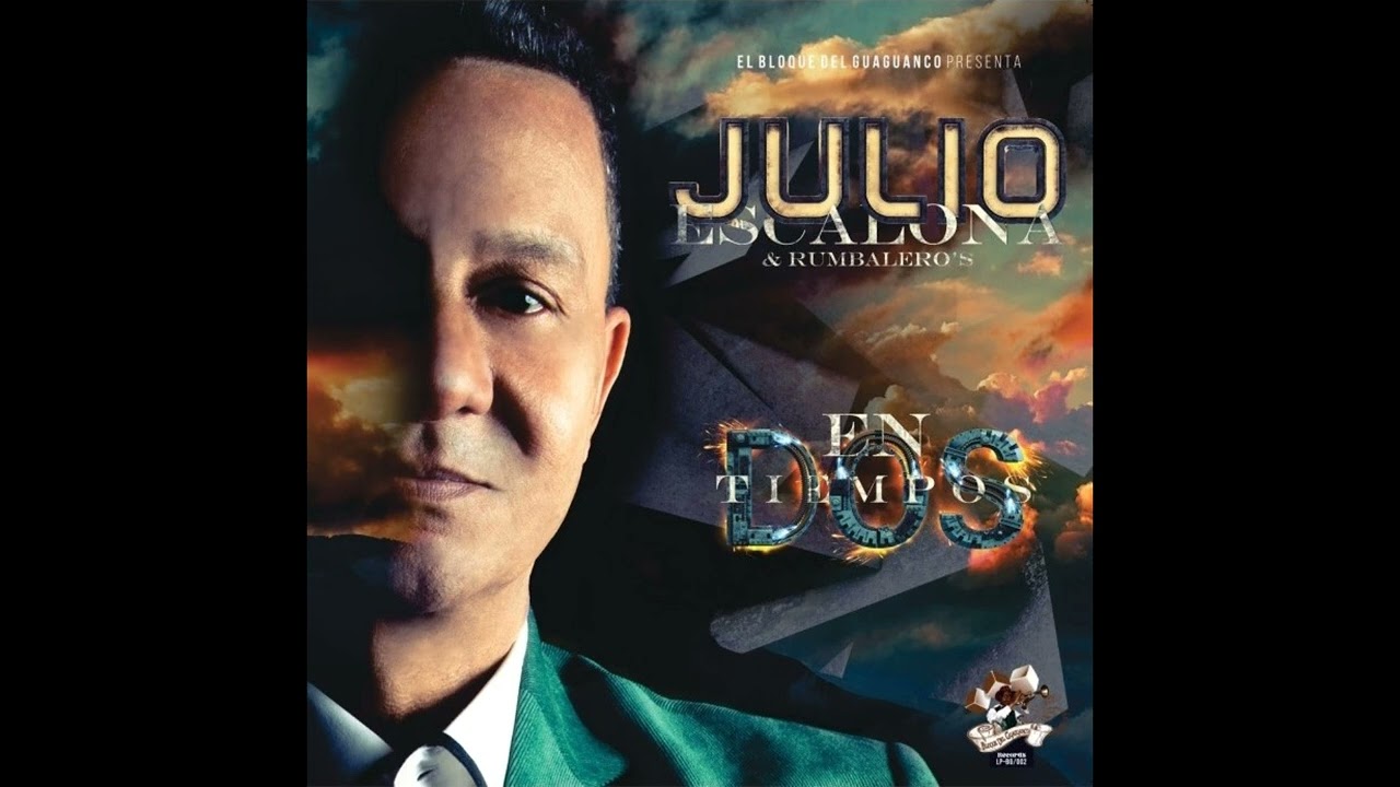 ELEGUÁ - JULIO ESCALONA & RUMBALERO´S