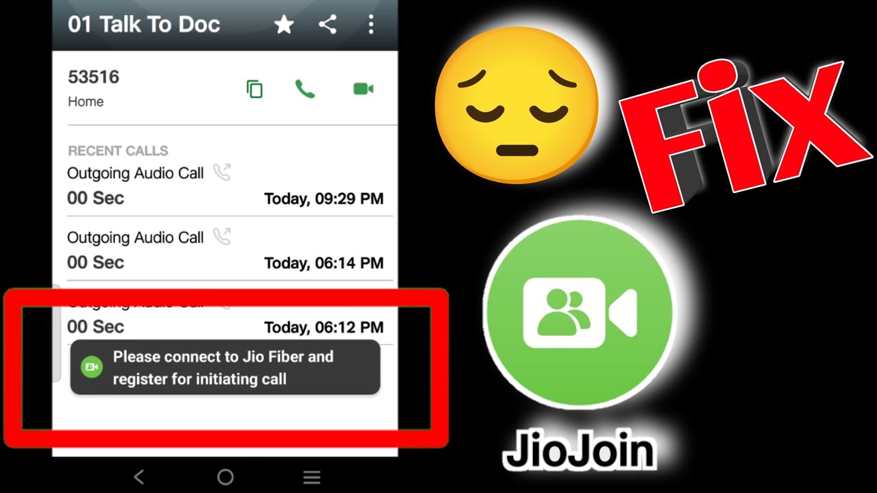 Jio join Please connect to jio fiber and register for initiating call Problem Solution