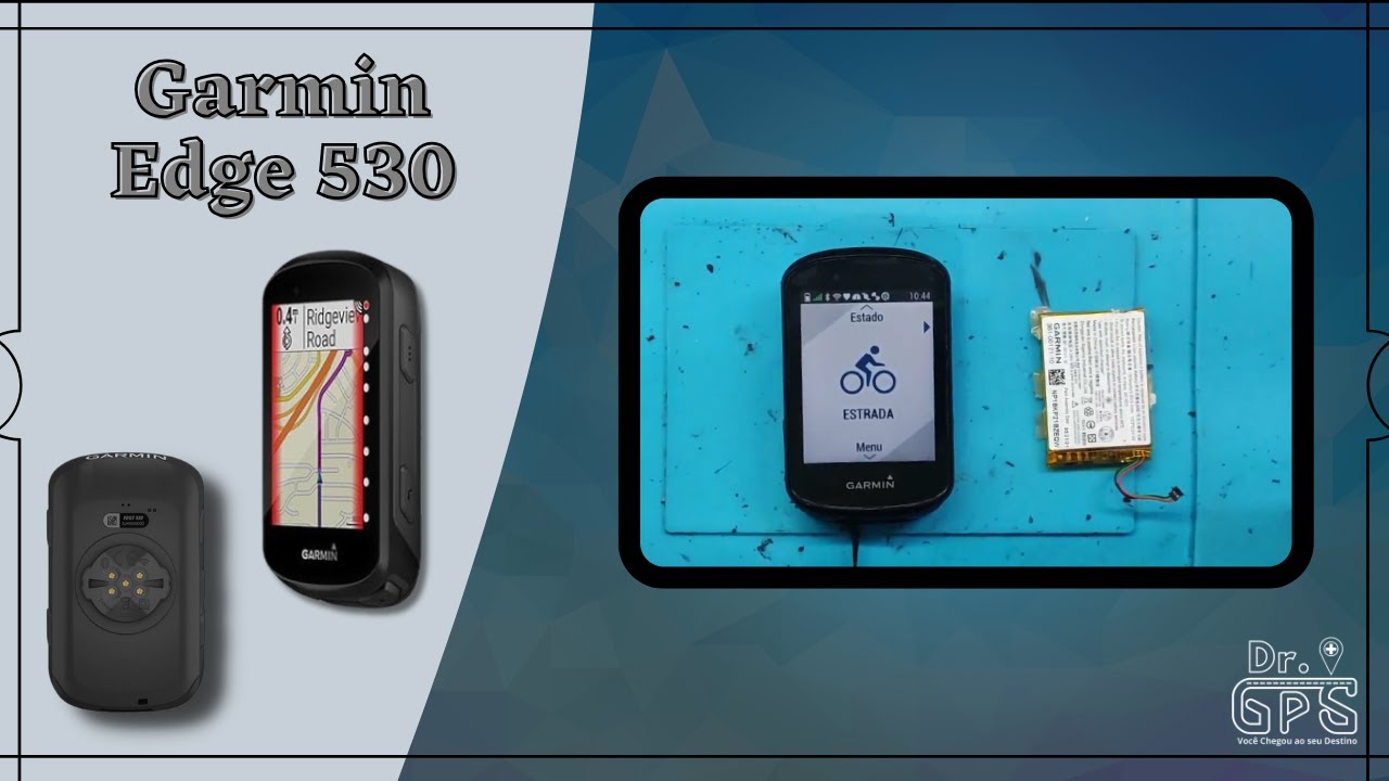 Garmin Edge 530 - Parou de Ligar (DR.GPS)