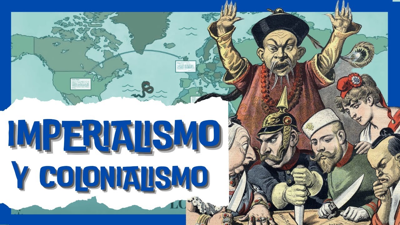 🔵 [EL IMPERIALISMO] del siglo XIX y los imperios COLONIALES 🌍