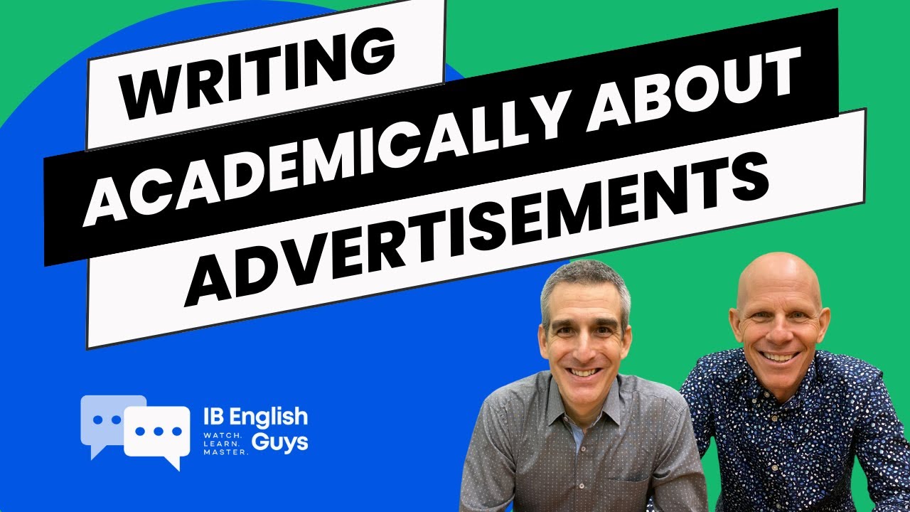 IB English – Текстовый анализ – Реклама – Академическое письмо