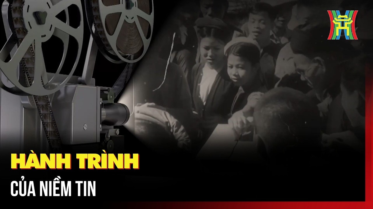 Hành trình của niềm tin | Tin tức