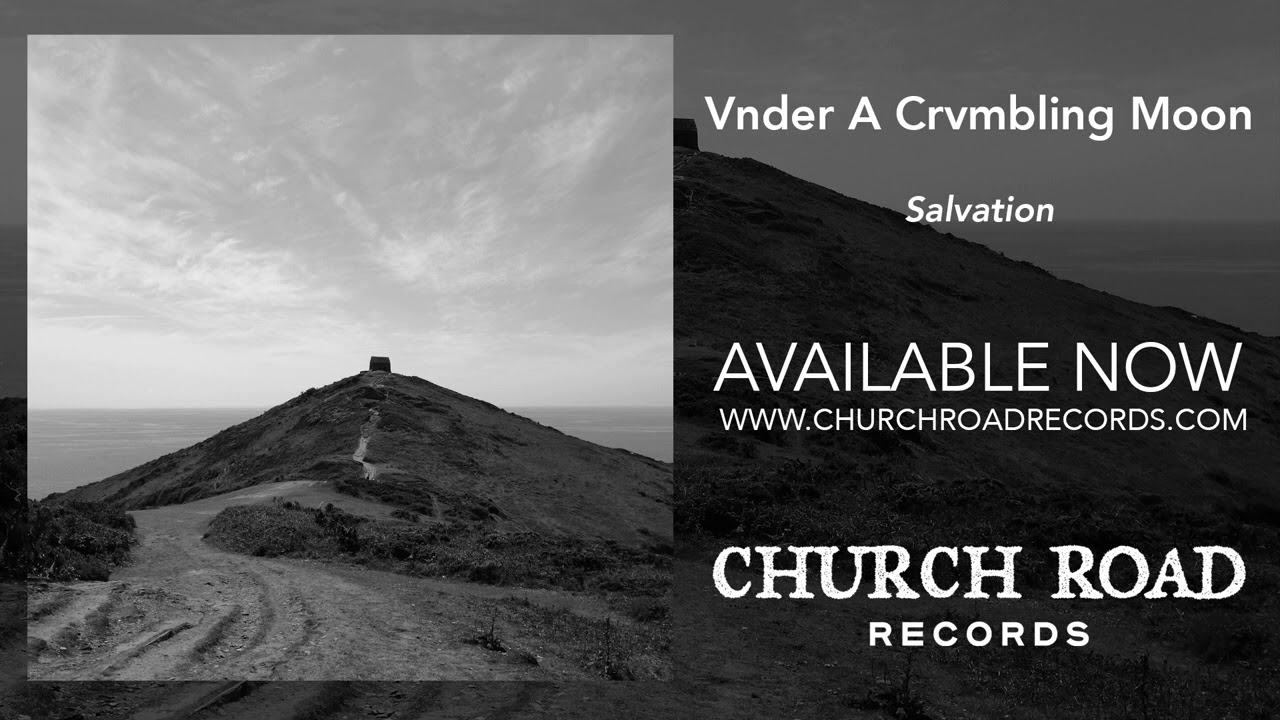 Vnder A Crvmbling Moon - Salvation (Official Stream)