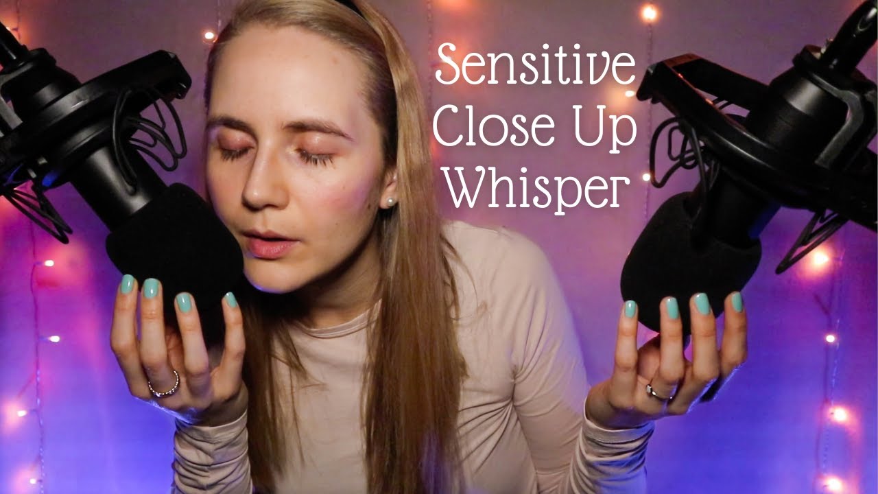 Super Close Up High Sensitivity ASMR Whisper