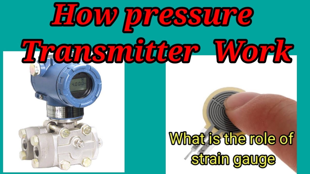 What is pressure Transmitter and how does it work .
