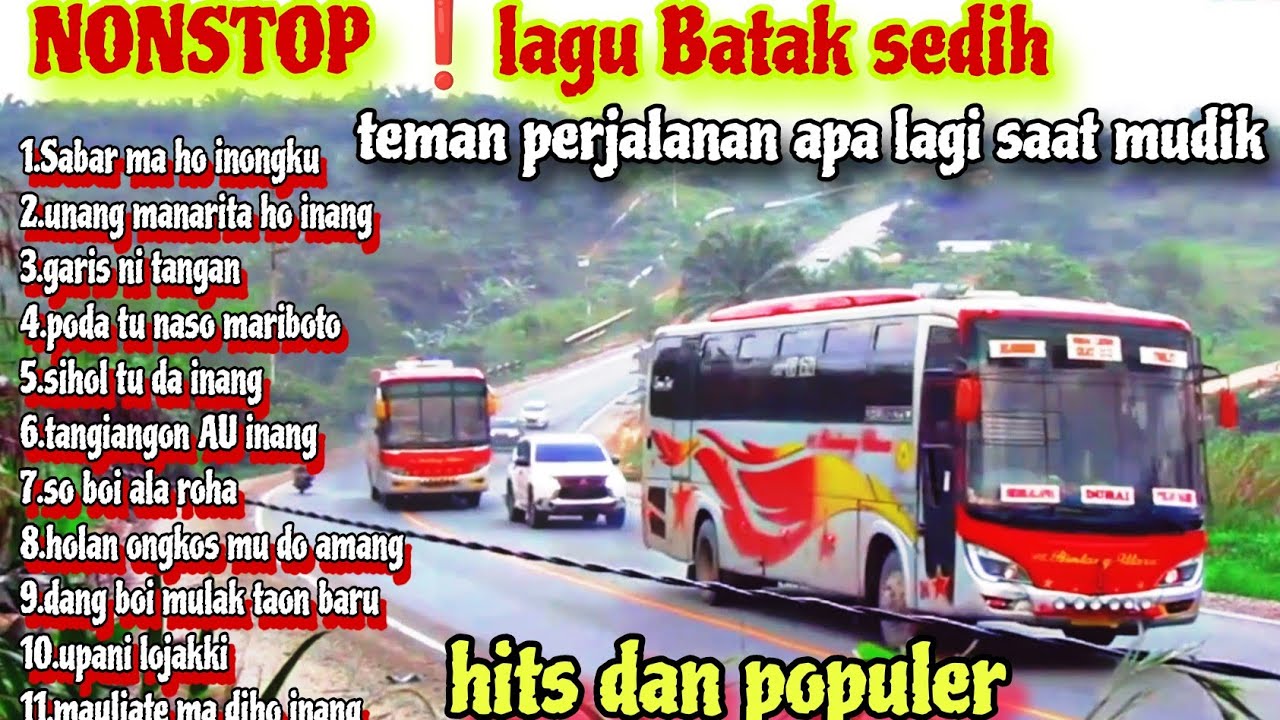 NONSTOP ❗LAGU BATAK SEDIH PALING DI CARI TEMAN PERJALANAN apalagi ini mau lebaran