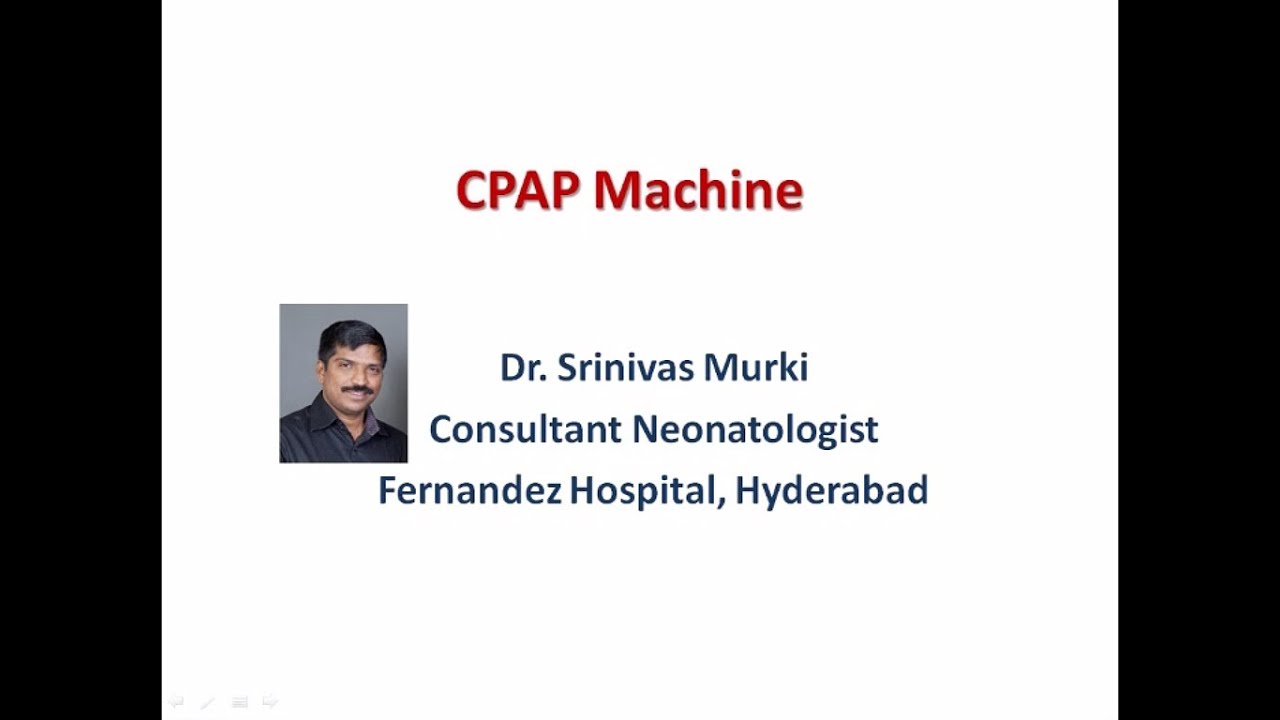 CPAP Machine - Dr Srinivas Murki