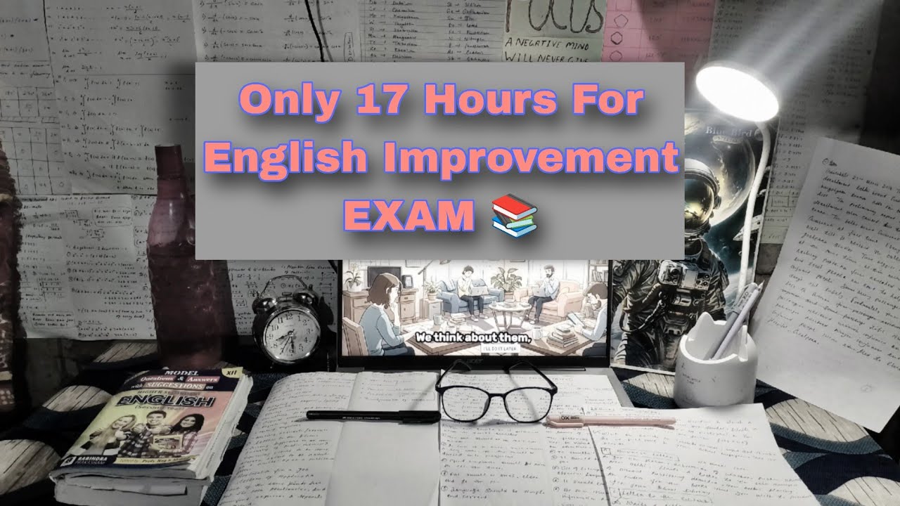 ONLY 17 Hours for final exam 📝#student #improvement #dropper