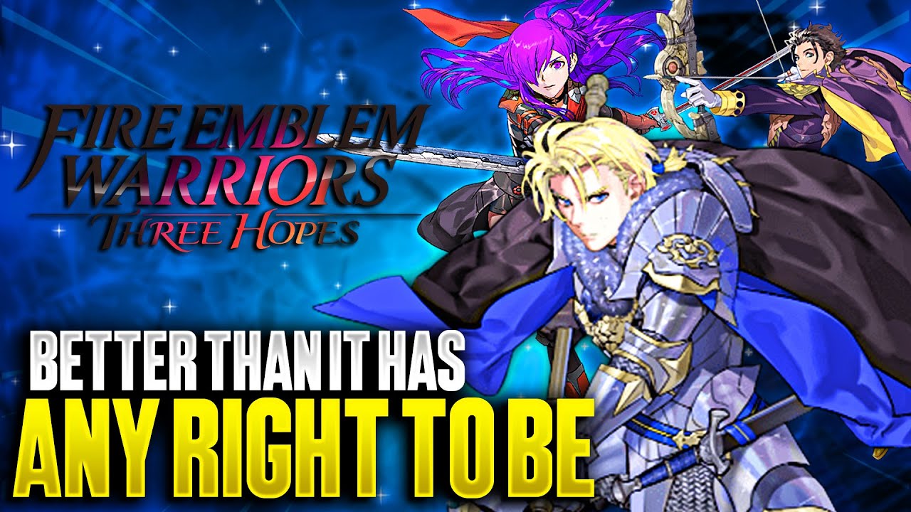 Fire Emblem Warriors Three Hopes Retrospective
