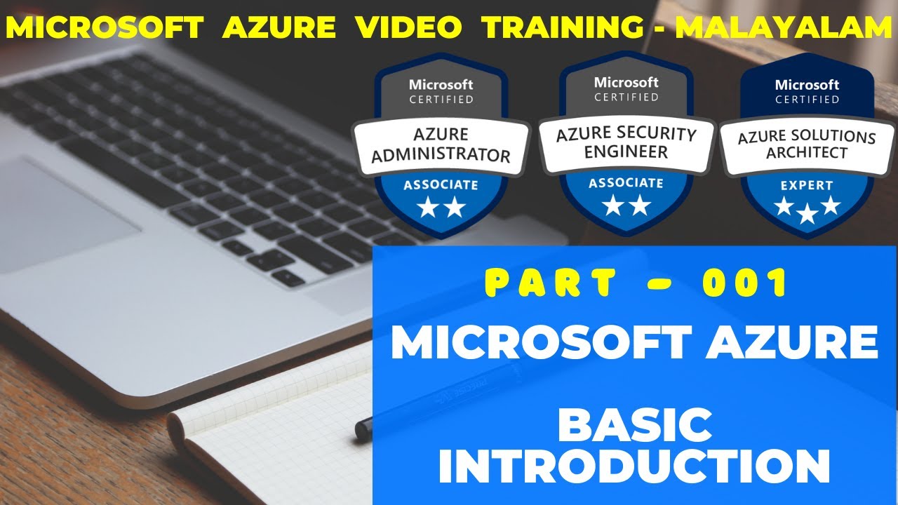 PART: 001 - MICROSOFT AZURE - BASIC INTRODUCTION ( Malayalam )