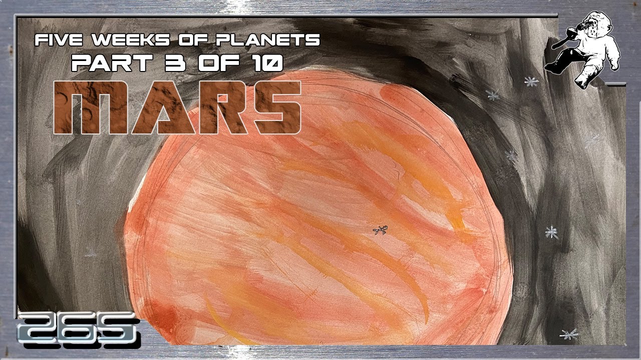 The Five Weeks of Planets: Mars