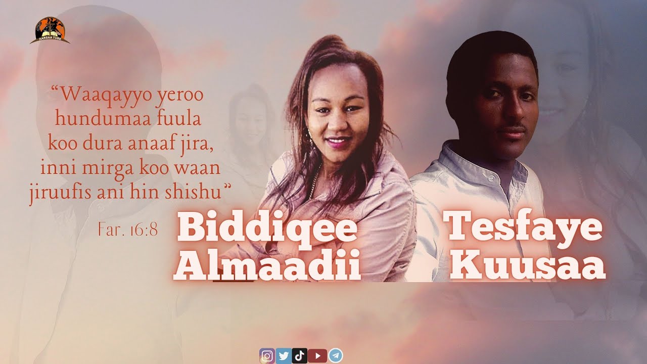 Biddiqee Almaadii & Tesfaye Kuusaa