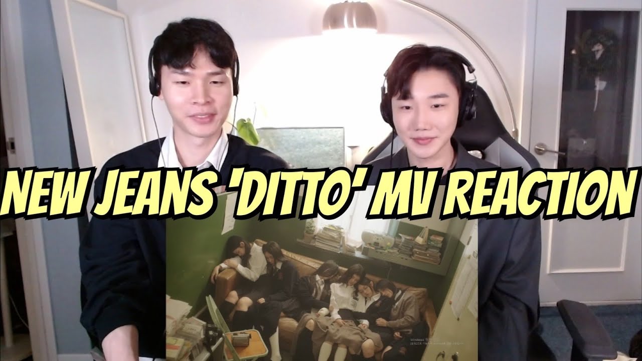 New Jeans 'Ditto' MV Reaction | 뉴진스 '디토' 뮤비 리액션