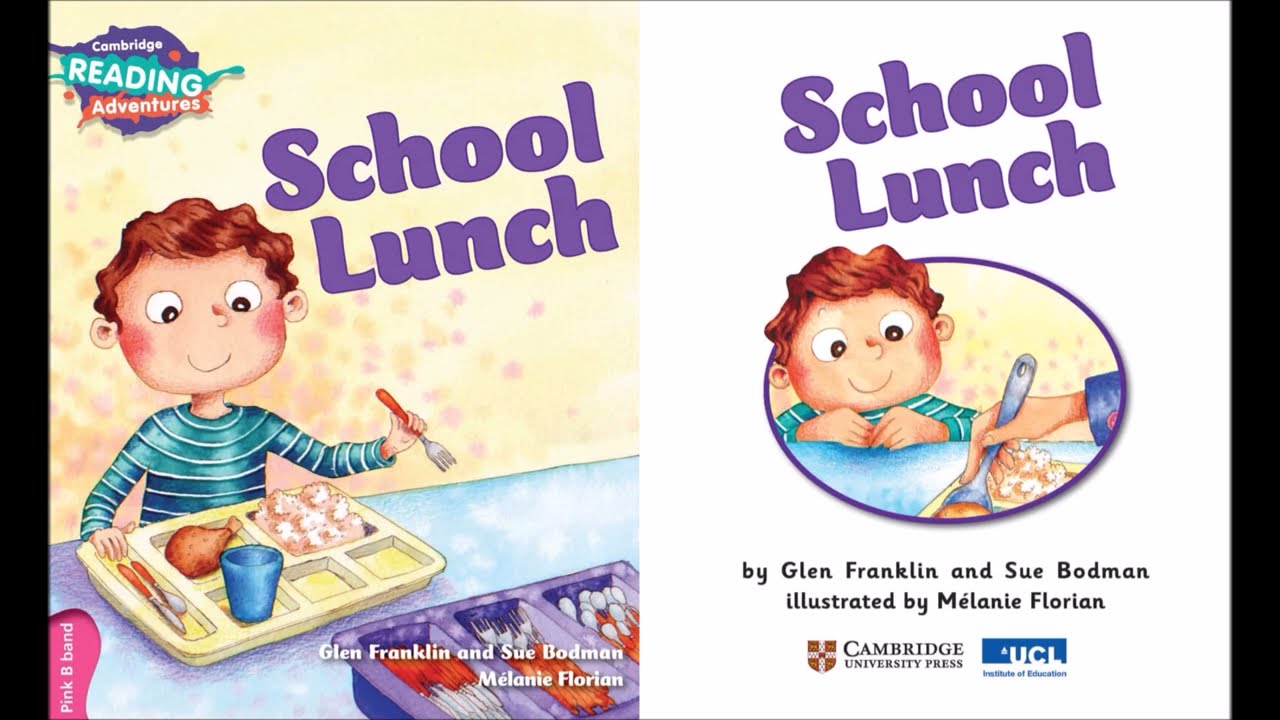 School Lunch - American English - Cambridge Reading Adventures Pink B - www.frenglish.ru