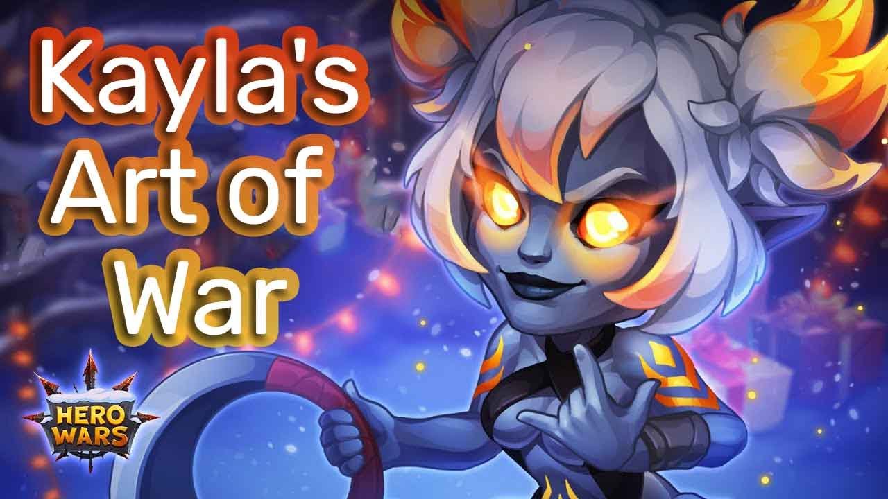Hero Wars Mastery: Kayla's Art of War Revealed