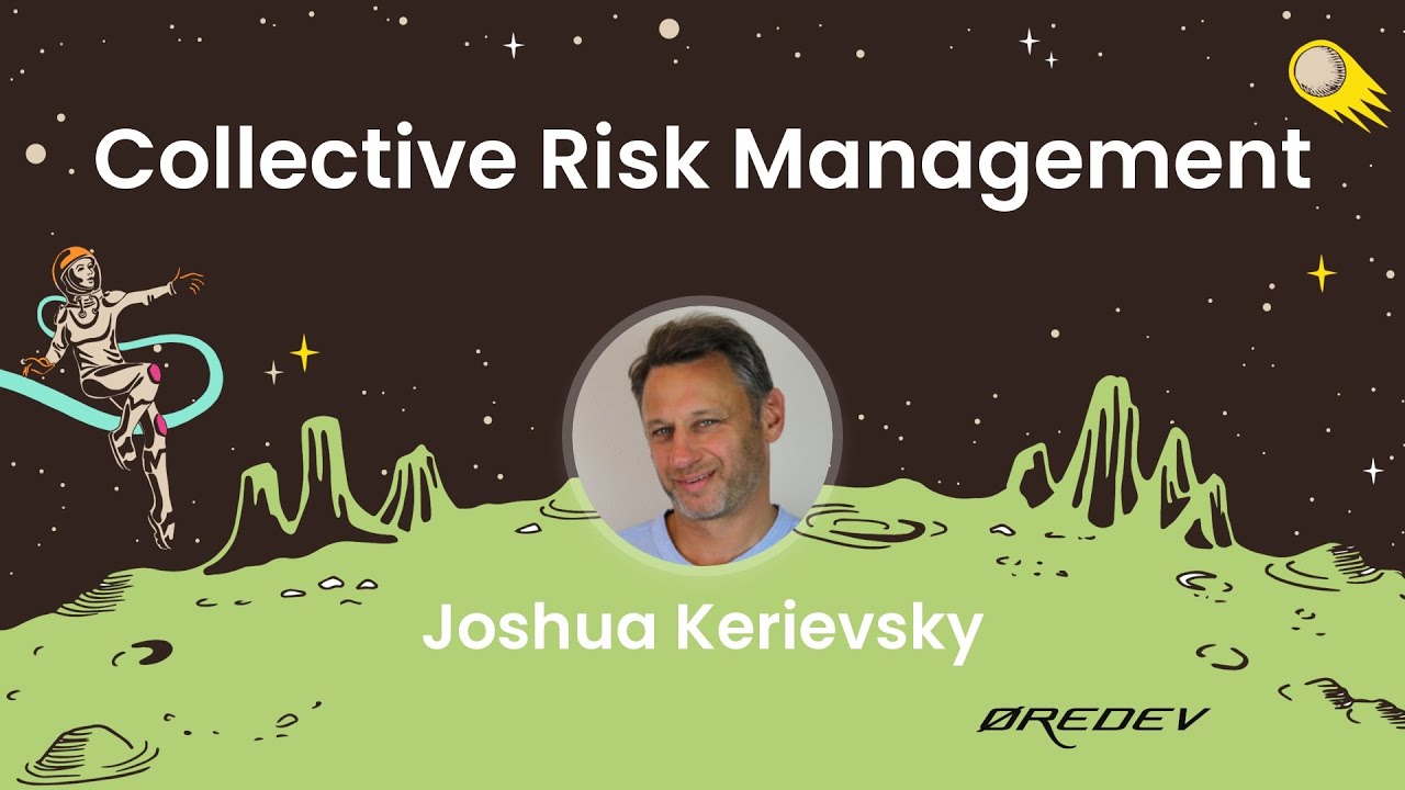 Joshua Kerievsky - Collective Risk Management