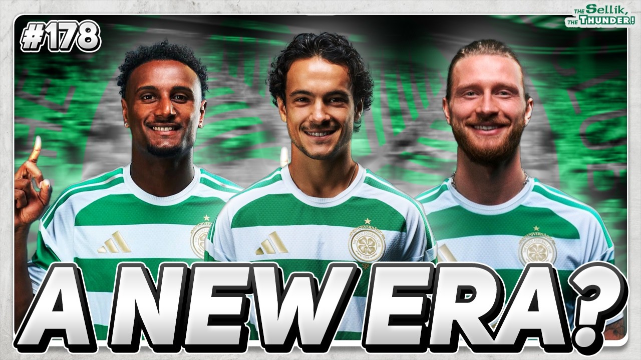 IS IT FINALLY A NEW ERA FOR RECRUITMENT AT CELTIC?