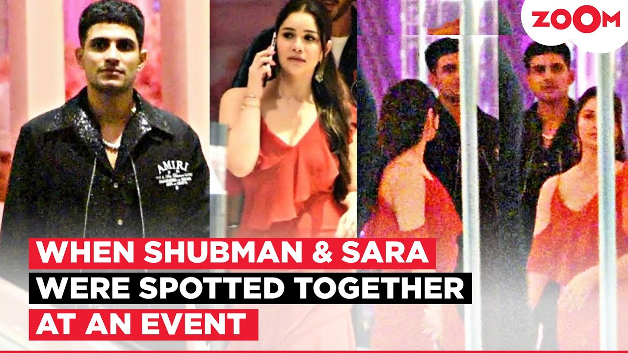 When Shubman Gill and Sara Tendulkar sparked dating rumours after attending an event together!
