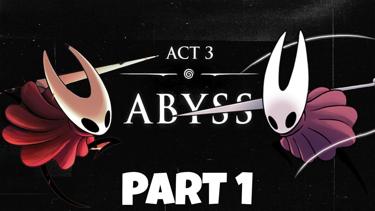 Hollow Knight Silksong - Act 3 Part 1