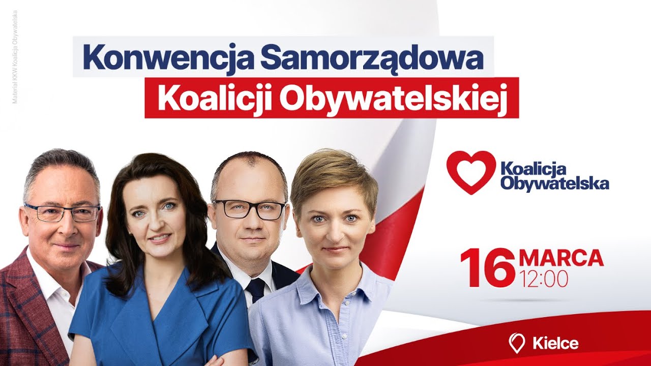 Konwencja samorządowa KO, Kielce, 16.03.2024 godz. 12:00