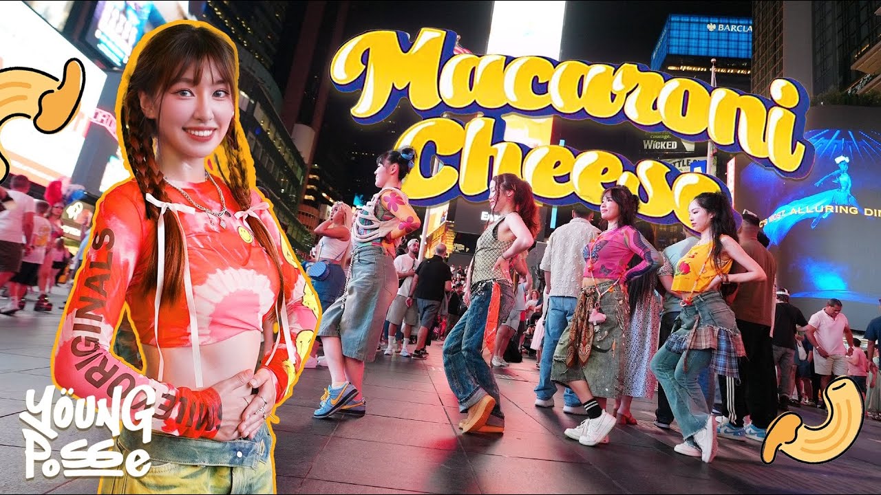 [KPOP IN PUBLIC TIMES SQUARE] YOUNG POSSE (영파씨) - 'MACARONI CHEESE' Dance Cover by NoChillDance