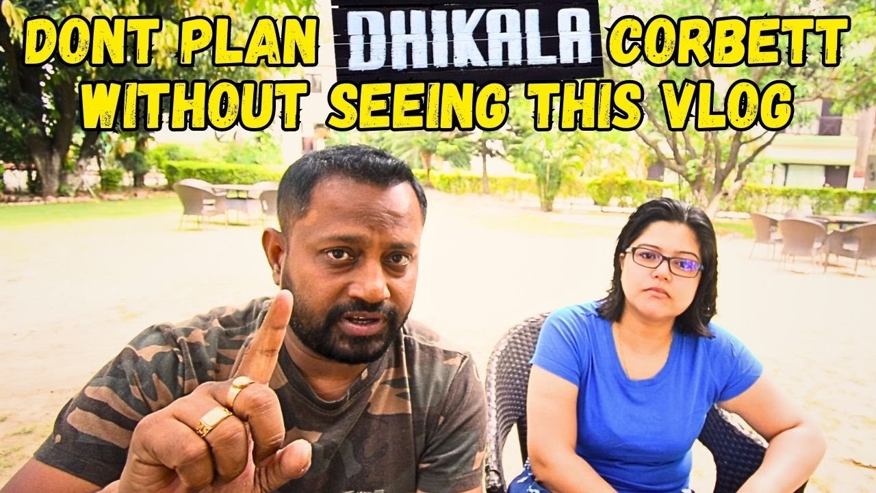 All You Need To Know About Dhikala Forest Rest House | Jim Corbett National Park | @ExplorerNaba