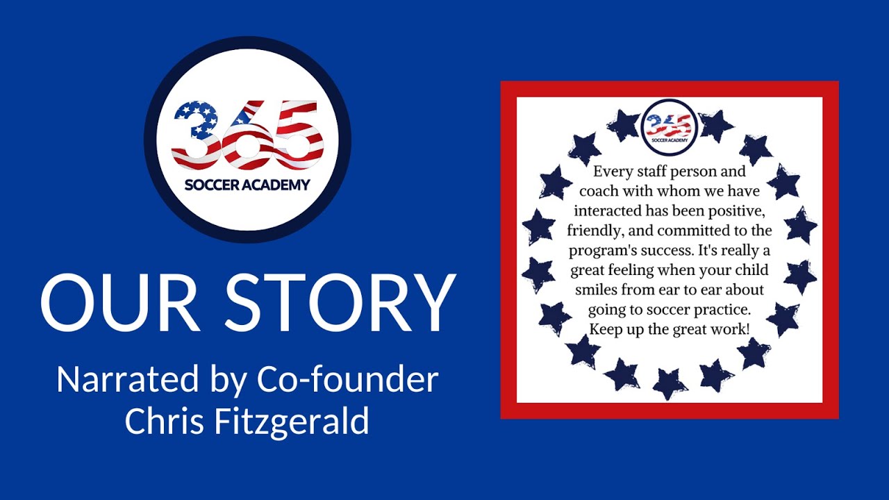 365 Soccer Academy's Story
