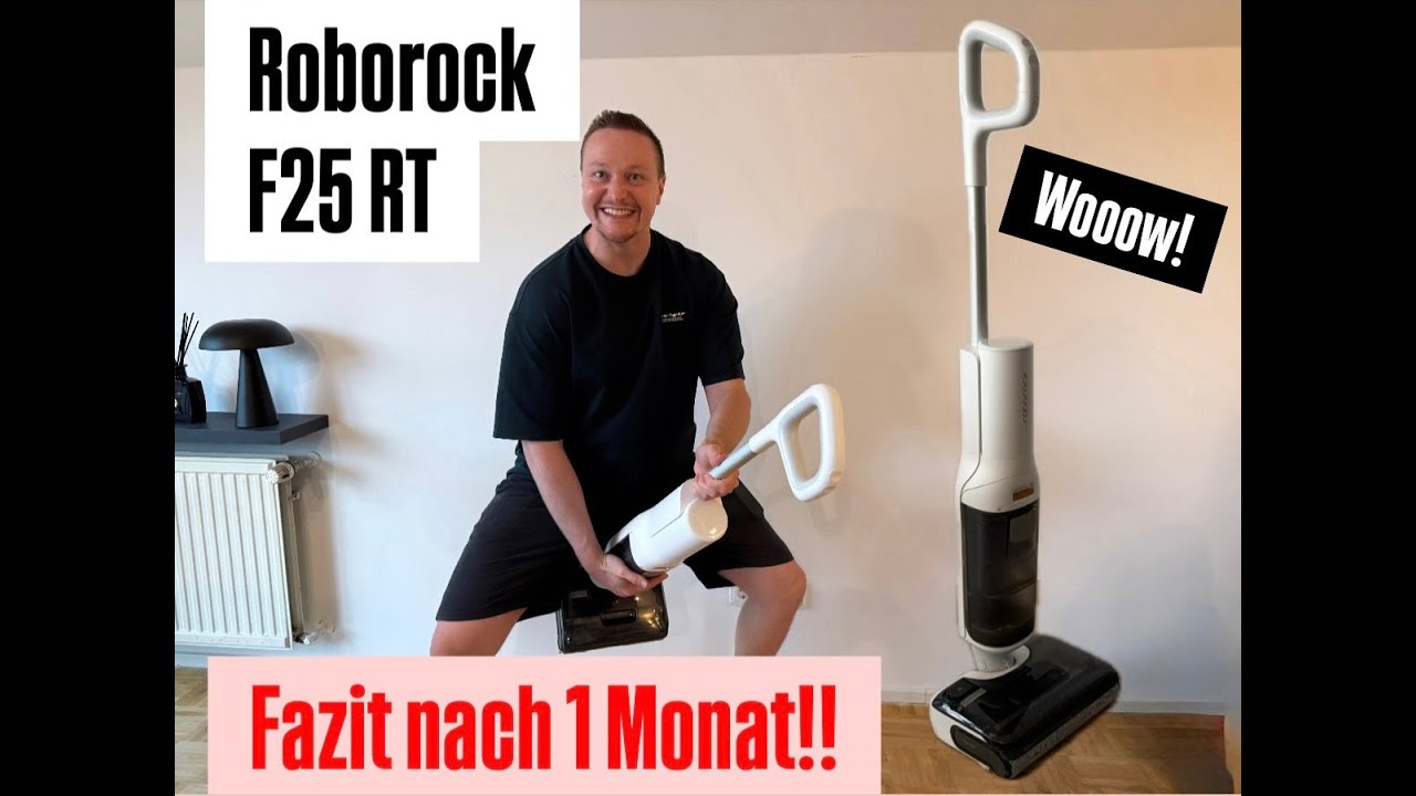 Roborock F25RT im Alltagstest – Was taugt der neue Wischsauger wirklich?