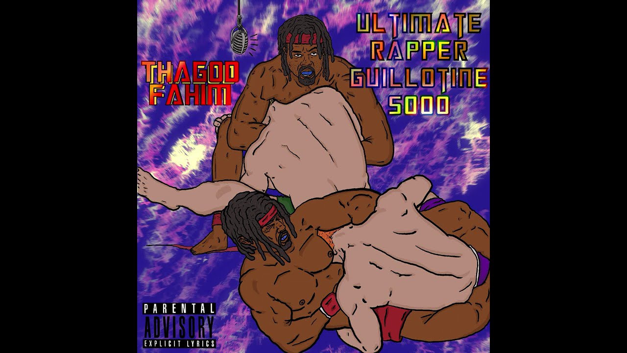 Tha God Fahim - Ultimate Rapper Guillotine 5000