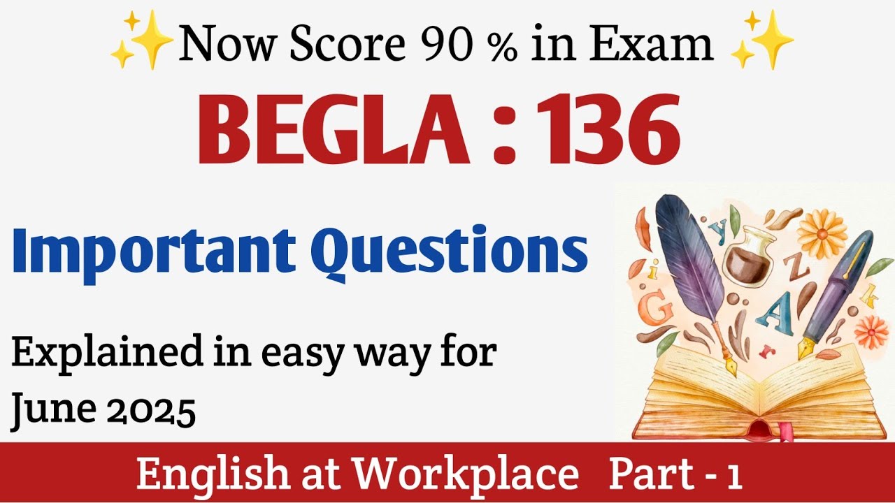 BEGLA 136 Important Questions June 2025 | IGNOU BEGLA 136 Question Paper June 2025 | BEGLA 136 Paper
