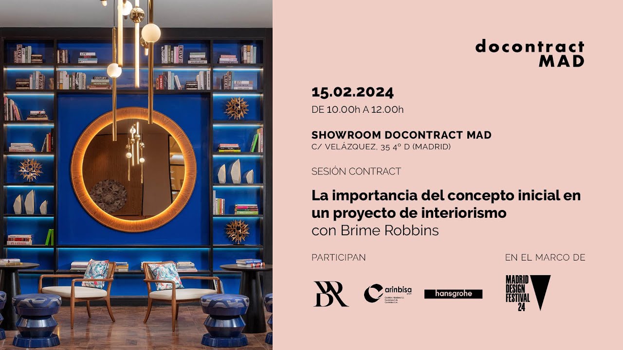 Brime Robbins - La importancia del concepto inicial en un proyecto de interiorismo