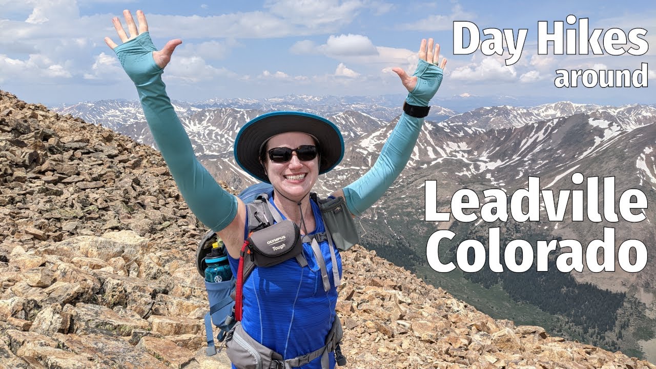 Day Hikes around Leadville, Colorado - June 2021