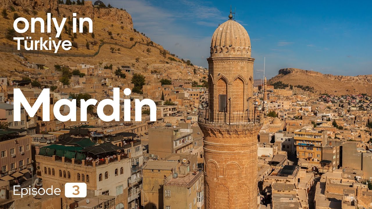 Mardin Magic - Only In Türkiye | Go Türkiye