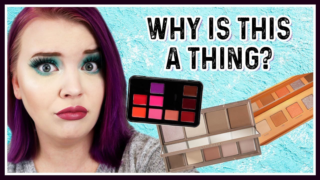 Makeup That Nobody Asked For